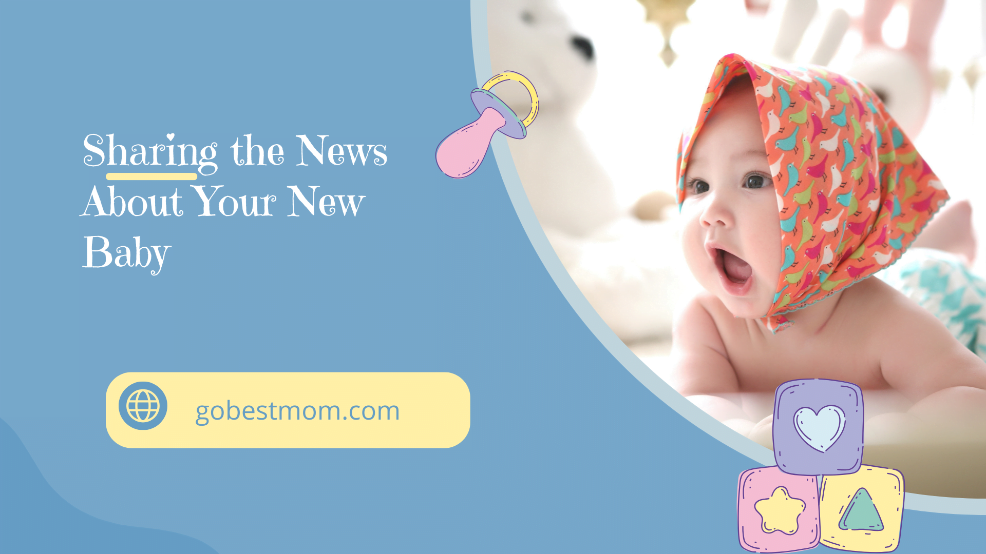 Sharing the News About Your New Baby
